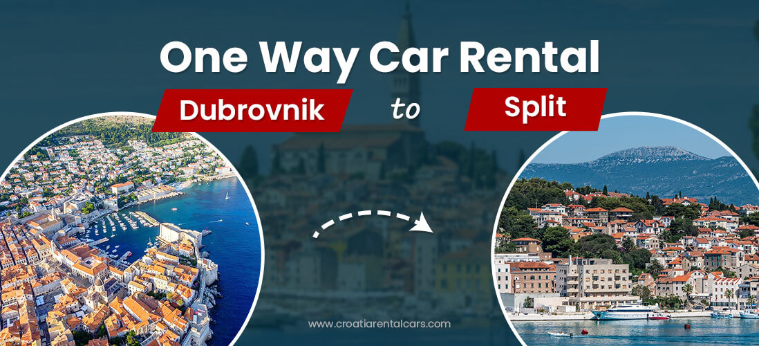 One Way Car Rental Dubrovnik to Split