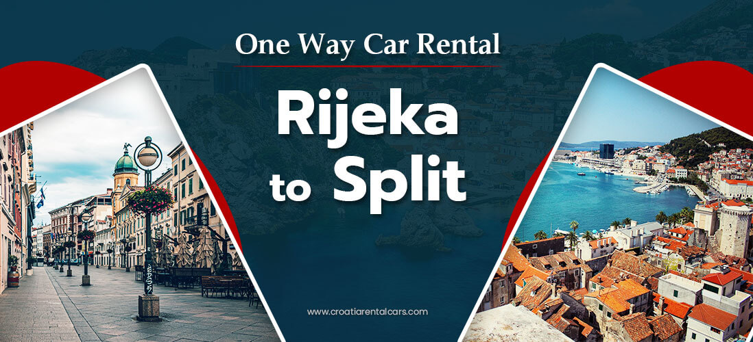 One Way Car Rental Rijeka to Split, Croatia