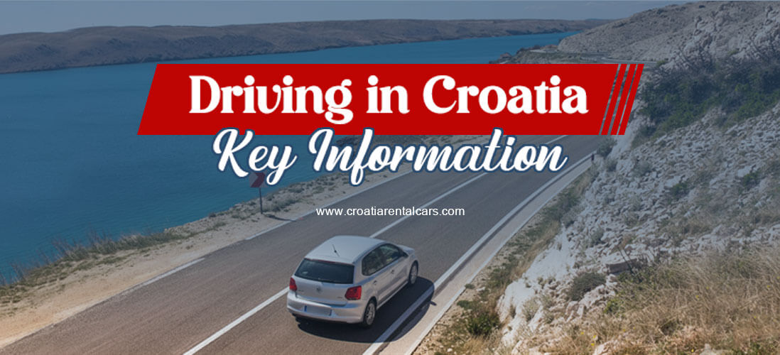 Essential Rules and Requirements for Driving in Croatia